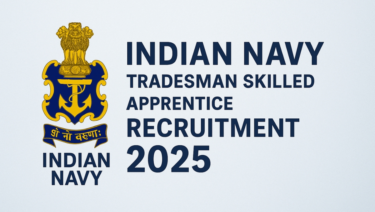 Indian Navy Tradesman Skilled Apprentice Recruitment 2025: A Golden Opportunity to Serve the Nation