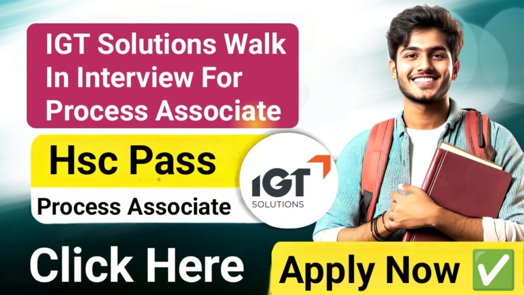 IGT Pune Walk In interview 2025