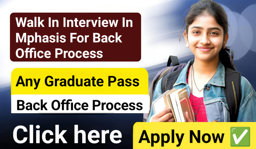 Mphasis Walk in interview 2025